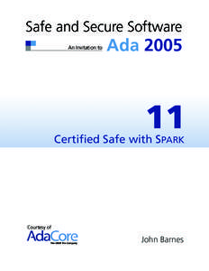 Safe and Secure Software An Invitation to Ada