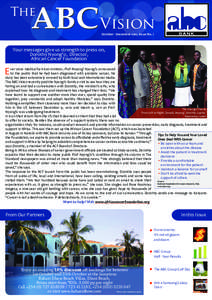 The  Vision October - December 2011, Issue No. 1  Your messages give us strength to press on,