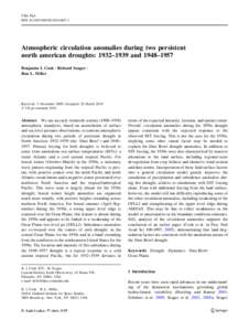 Clim Dyn DOI[removed]s00382[removed]Atmospheric circulation anomalies during two persistent north american droughts: 1932–1939 and 1948–1957 Benjamin I. Cook • Richard Seager