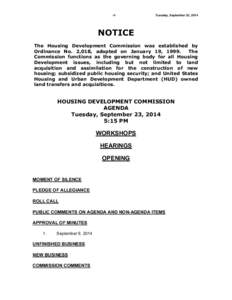 -1-  Tuesday, September 23, 2014 NOTICE The Housing Development Commission was established by