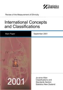 Review of the Measurement of Ethnicity  International Concepts and Classifications Main Paper