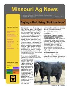Missouri Ag News A Publication of University of Missouri Extension - Southeast Region V o l u m e 1 ,