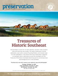 PEOPLE SAVING PLACES  The magazine of the National Trust for Historic Preservation Treasures of Historic Southeast