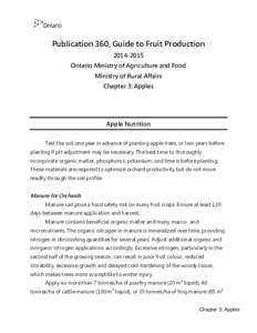 Publication 360, Guide to Fruit Production[removed]Ontario Ministry of Agriculture and Food Ministry of Rural Affairs Chapter 3: Apples