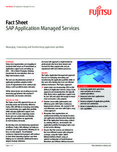 Fact Sheet SAP Application Managed Services  Fact Sheet SAP Application Managed Services  Managing, Innovating and Transforming application portfolio