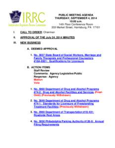 PUBLIC MEETING AGENDA THURSDAY, SEPTEMBER 4, [removed]:00 a.m. 14th Floor Conference Room 333 Market Street, Harrisburg, PA[removed]I.