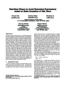 Rewriting XQuery to Avoid Redundant Expressions based on Static Emulation of XML Store Hiroyuki Kato   Soichiro Hidaka