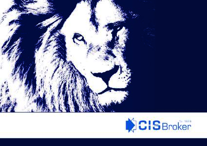 WHO WE ARE CIS Broker is one of the Italian and International leading insurance broker. Established in 1929, it deals with the most important insurance companies for Client oriented consulting. CIS Broker provides perso