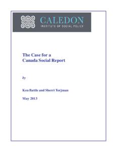 The Case for a Canada Social Report by  Ken Battle and Sherri Torjman