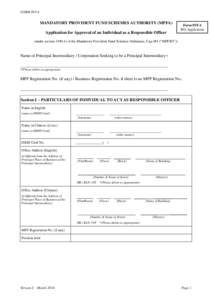 FORM INT-4  MANDATORY PROVIDENT FUND SCHEMES AUTHORITY (MPFA) Application for Approval of an Individual as a Responsible Officer  Form INT-4