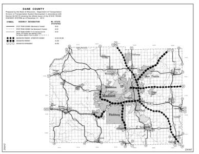 DANE COUNTY Prepared by the State of Wisconsin, Department of Transportation  Division of Transportation System Development in accordance with