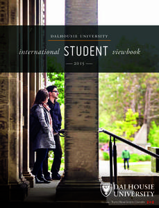 d a l h o u s i e u n i ve r si t y  international student viewbook 2015