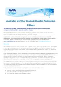Australian and New Zealand Biosolids Partnership E-News The Australian and New Zealand Biosolids Partnership (ANZBP) supporting sustainable management of biosolids in Australia and New Zealand We are pleased to provide y