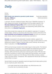 Black panther mark rejected on grounds of public interest - Update - World Trademar... Page 1 of 2  Archive Channel Black panther mark rejected on grounds of public interest Slovenia - ITEM d.o.o