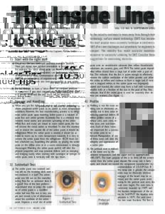 The Inside Line  THE COMMUNITY NEWSPAPER FOR THE ELECTRONICS OEM 10 Solder Tips By Maureen Brown –Technical Service Engineer, Kester Solder