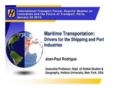 Port operator / Container terminal / COSCO / Hutchison Port Holdings / PSA International / Transport / Port operating companies / APM Terminals