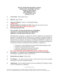 REGULAR MEETING/HEARING AGENDA AIR QUALITY ADVISORY COUNCIL October 15, 2014, 9:00 a.m. DEQ Multipurpose Room 707 North Robinson Avenue Oklahoma City, OK