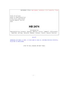 REFERENCE TITLE: marijuana; sentence; civil penalty; fines  State of Arizona House of Representatives Fifty-first Legislature Second Regular Session