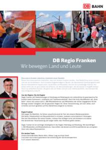 DB Regio Franken Wir bewegen Land und Leute Was unsere Kunden wünschen, bestimmt unser Handeln