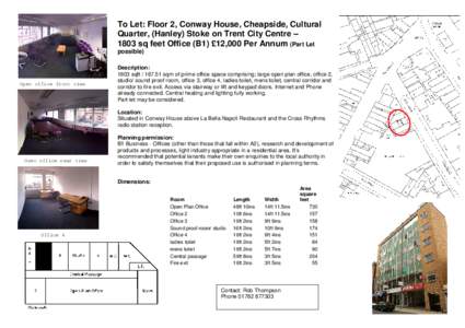 To Let: Floor 2, Conway House, Cheapside, Cultural Quarter, (Hanley) Stoke on Trent City Centre – 1803 sq feet Office (B1) £12,000 Per Annum (Part Let possible)  Open office front view