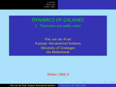 Contents Timescales Stellar orbits