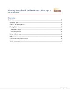 Getting Started with Adobe Connect Meetings – For Meeting Hosts Contents Contents ........................................................................................................................................