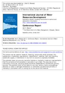 This article was downloaded by: [Asit K. Biswas] On: 02 March 2012, At: 10:04 Publisher: Routledge Informa Ltd Registered in England and Wales Registered Number: [removed]Registered office: Mortimer House, 37-41 Mortimer 