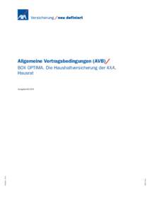 Allgemeine Vertragsbedingungen (AVB)/ BOX OPTIMA. Die Haushaltversicherung der AXA. Hausrat WGR 714 De