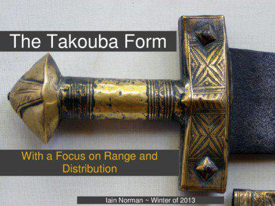 The Takouba Form  With a Focus on Range and