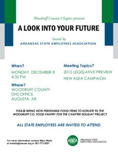 Woodruff County Chapter presents  A LOOK INTO YOUR FUTURE hosted by ARKANSAS STATE EMPLOYEES ASSOCIATION