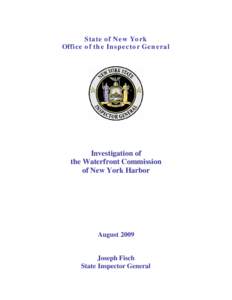 Inspector General / Inspector / Law enforcement by country / Law / Public administration / Port of New York and New Jersey / Waterfront Commission of New York Harbor / Police rank