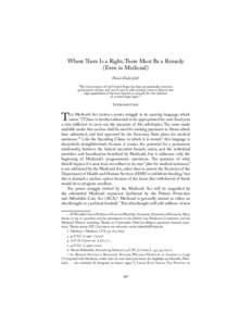 Where There Is a Right, There Must Be a Remedy (Even in Medicaid) Nicole Huberfeld1 “The Government of the United States has been emphatically termed a government of laws, and not of men.It will certainly cease to dese