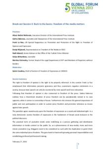 Freedom of speech / Freedom of the press / Activism / Frank William La Rue / International Press Institute / Special Rapporteur / Freedom of expression / Human rights / Censorship