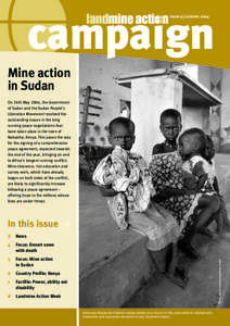 issue 9 | autumn[removed]campaign Mine action in Sudan On 26th May 2004, the Government