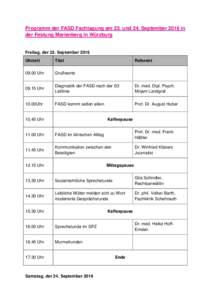 Programm der FASD Fachtagung am 23. und 24. September 2016 in der Festung Marienberg in Würzburg Freitag, der 23. September 2016 Uhrzeit