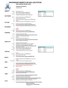 UNIVERSIDAD MARISTA DE SAN LUIS POTOSÍ CICLO ESCOLAR[removed]Calendario Académico LICENCIATURA  