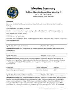 Meeting Summary Suffern Planning Committee Meeting 2 July 17, 2014, 5:30 to 7:30 PM Suffern Community Center, Suffern NY  Attendance: