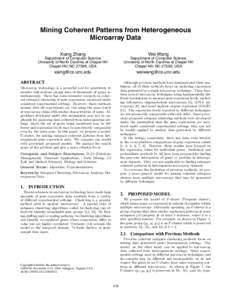 Mining Coherent Patterns from Heterogeneous Microarray Data Xiang Zhang Wei Wang