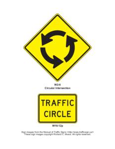 W2-6 Circular Intersection TRAFFIC CIRCLE W16-12p