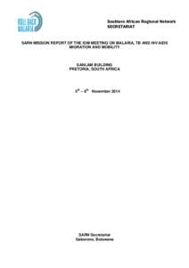 World Health Organization / Globalization / Health / Medicine / Tuberculosis / Global health / The Global Fund to Fight AIDS /  Tuberculosis and Malaria