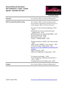 Personnel/Payroll Association OB-2 Auditorium, 1:15pm – 4:45pm Agenda – November 20, 2014 Into the Future Together  Welcome!