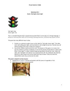 From Seeds to Table  Worksheet M.1 Game: Red Light, Green Light  Red Light: Stop