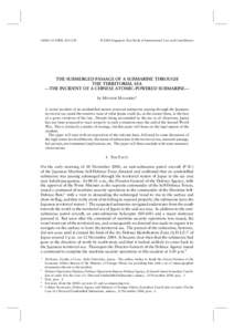 International relations / United Nations Convention on the Law of the Sea / Territorial waters / Maritime Security Regimes / Japan Maritime Self-Defense Force / Innocent passage / Internal waters / Submarine / South China Sea / Law of the sea / Political geography / Seas