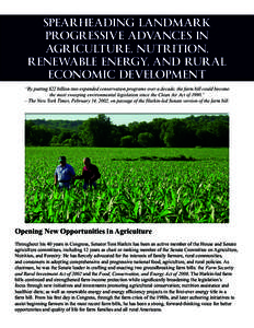 Agricultural policy / 110th United States Congress / Food /  Conservation /  and Energy Act / Conservation in the United States / Tom Harkin / Farm Security and Rural Investment Act / United States farm bill / Food /  Agriculture /  Conservation /  and Trade Act / Food Security Act / United States / Sustainable agriculture / Environment