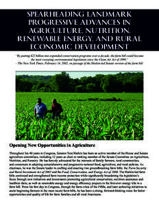 SPEARHEADING LANDMARK PROGRESSIVE ADVANCES IN AGRICULTURE, NUTRITION, RENEWABLE ENERGY, AND RURAL ECONOMIC DEVELOPMENT