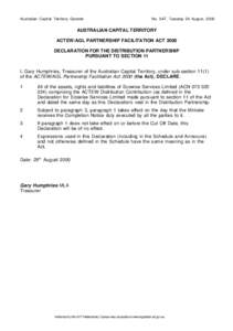 Australian Capital Territory Gazette  No. S47, Tuesday 29 August, 2000 AUSTRALIAN CAPITAL TERRITORY ACTEW/AGL PARTNERSHIP FACILITATION ACT 2000