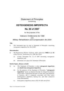 Statement of Principles concerning OSTEOGENESIS IMPERFECTA No. 60 of 2007 for the purposes of the