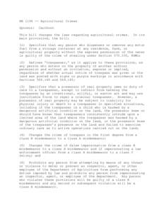 HB[removed]Agricultural Crimes Sponsor: Cauthorn  This bill changes the laws regarding agricultural crimes.