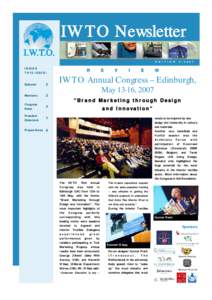 IWTO Newsletter I.W.T.O. E D I T I O N INSIDE THIS ISSUE: