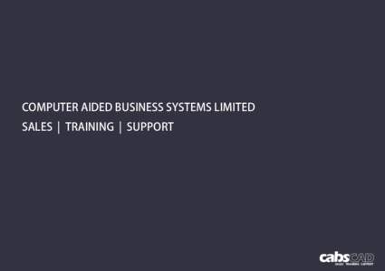 COMPUTERAIDEDBUSINESSSYSTEMSLIMITED SALES|TRAINING|SUPPORT ca s  SALES TRAINING SUPPORT